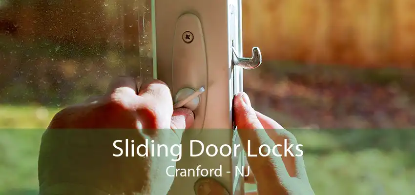 Sliding Door Locks Cranford - NJ